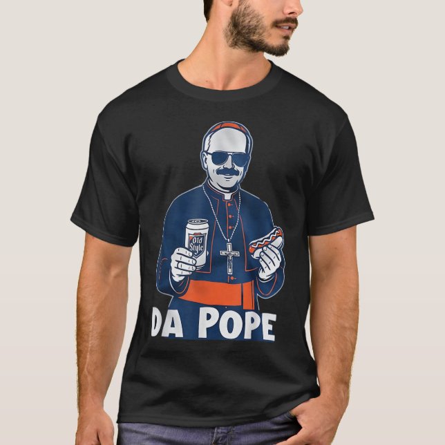 Chicago Da Pope Funny Humor katolik T Shirt (Framsida)