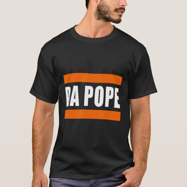 Chicago Da Pope Funny Humor T Shirt (Framsida)