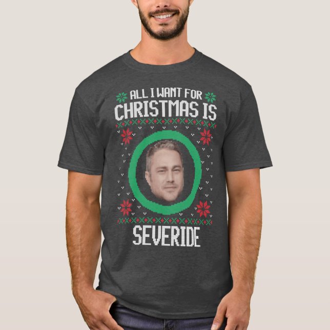 Chicago Fires Kelly Severide fulstyg julig vän T Shirt (Framsida)