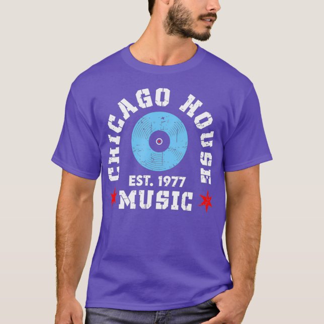 Chicago House Music 1977 EDM DJ Vinyl T Shirt (Framsida)
