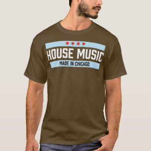 Chicago House Music - Dance Disco DJ Gift T Shirt