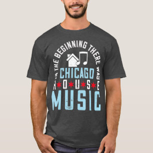 Chicago House Music - Disco EDM DJ Vintage T Shirt
