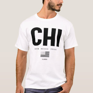 Chicago Kärlek - Born Raises Proud T Shirt