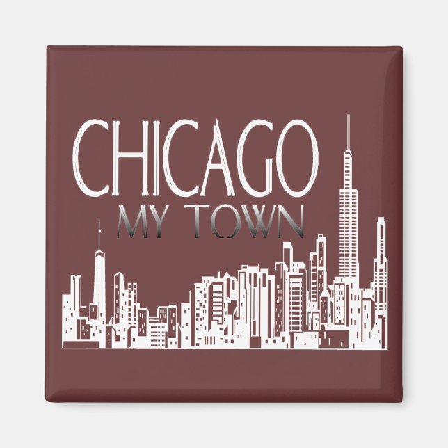 Chicago My Town Magnet (Framsidan)