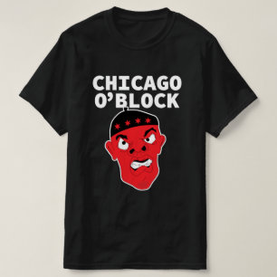 Chicago O'Block Hiphop T Shirt