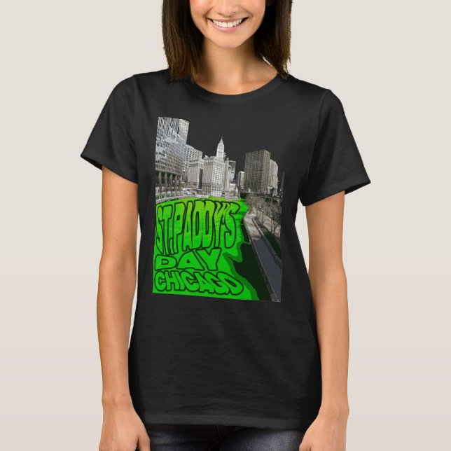 Chicago River Dyed Grönt Tradition St patricks day T Shirt (Framsida)