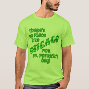 CHICAGO st patricks day Tee Shirt