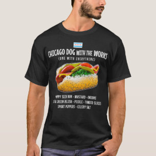 Chicago Stil Hett Hund med Allt T Shirt