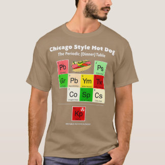 Chicago Stil Hett Hund Periodic Bord Conditions T Shirt