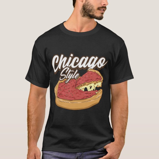 Chicago Stil Pizza Deep Dish Pizza Thick Crust Fo T Shirt (Framsida)