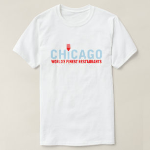 Chicago, världens finaste restauranger t shirt