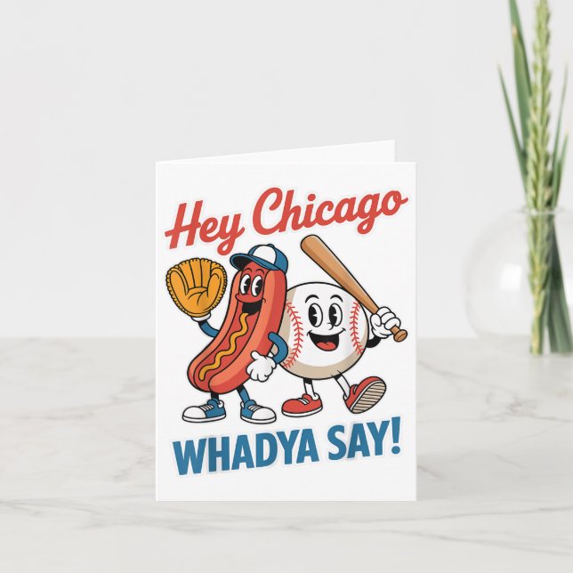 Chicago Whadya säger Funny Baseball Hett Hund 4:e Kort (Framsida)