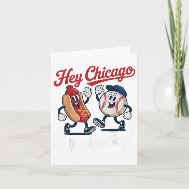 Chicago Whadya säger Funny Baseball Hett Hund 4:e Kort (Framsida)