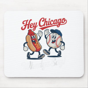 Chicago Whadya säger Funny Baseball Hett Hund 4:e Musmatta