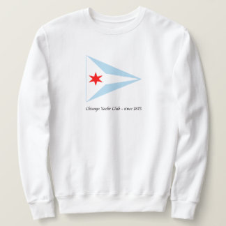 Chicago Yacht Klubb, sedan 1875 Sweatshirt