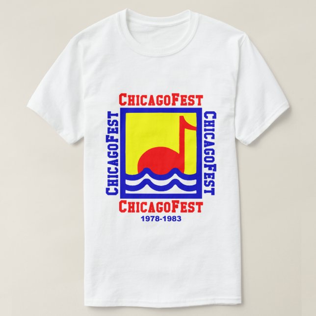 ChicagoFest, Chicago IL (1978-1983) T Shirt (Design framsida)