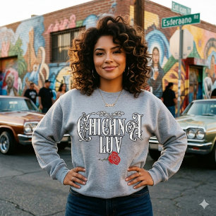 Chicana kärlek tröja   Latina stolthet streetwear