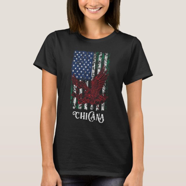 Chicana Mexikanska Flagga Mexico Educated Lati T Shirt (Framsida)