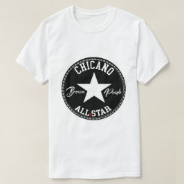 Chicano all star Brown Pride shirt tshirt T Shirt