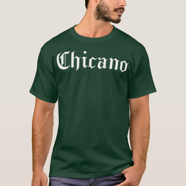 Chicano Mexican Latin Pride Latino Spanska T Shirt (Framsida)