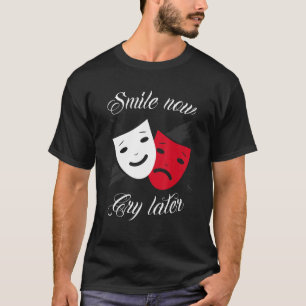 Chicano och chicana för Smile Now Gråt Senare T Shirt