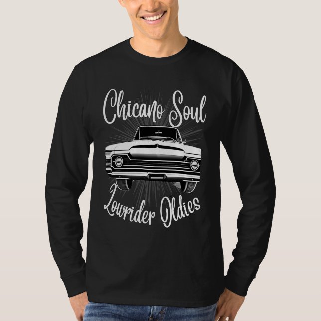 Chicano Soul Lowrider Oldies Car Clothing Low Slow T Shirt (Framsida)