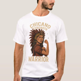 Chicano Strength – Fierce Warrior Latina Art T Shirt