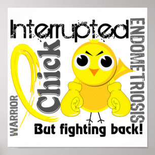 Chick Avbruten 3 Endometrios Poster
