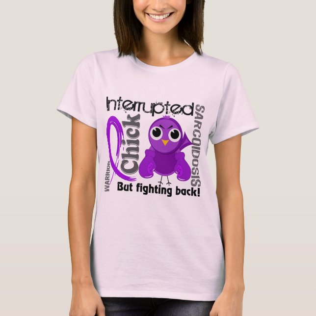 Chick Avbruten 3 Sarcoidos Tee Shirt (Framsida)