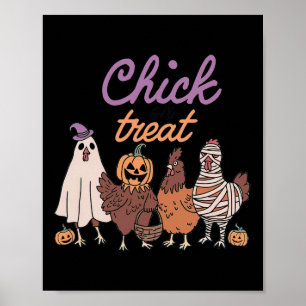 Chick eller behandling av glatt Halloween för kyck Poster