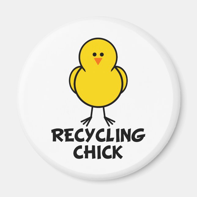 Chick för återvinning magnet (Framsidan)