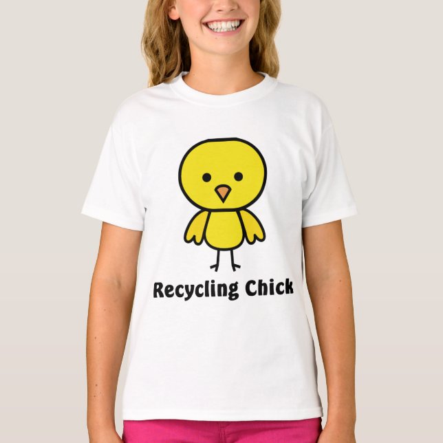 Chick för återvinning tee shirt (Framsida)