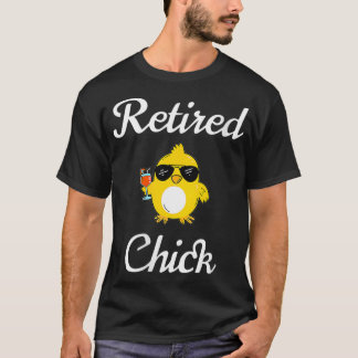 Chick för kvinnor som är trötta  Funny Pension Par T Shirt