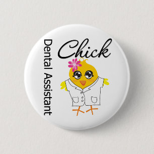 Chick för tandassistent knapp