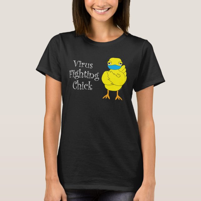 Chick för virusbekämpning t shirt (Framsida)