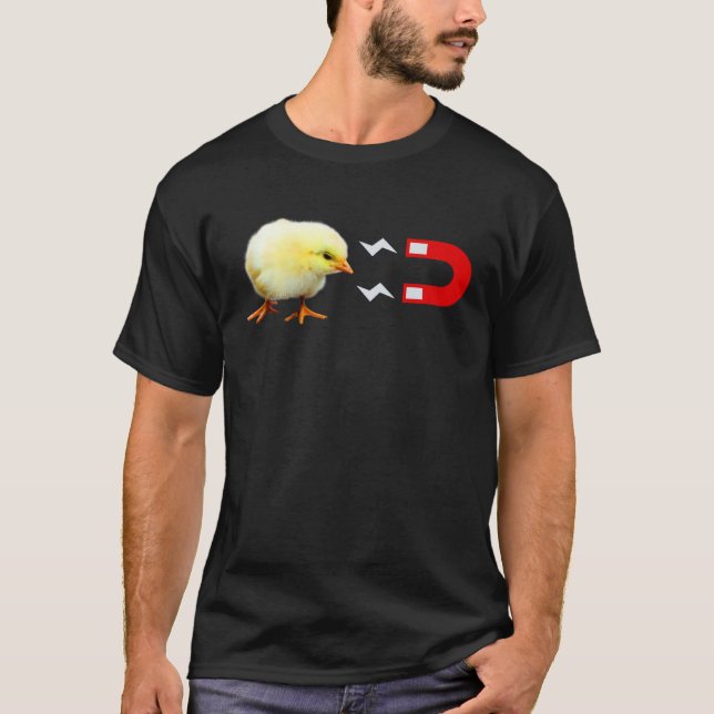 Chick Magnet, Baby Chicken Men's Funny Shirt T Shirt (Framsida)