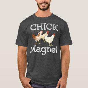 Chick Magnet Funny Chicken Älskare Graphic T Shirt