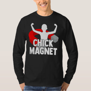 Chick Magnet Handsome Manar Body T Shirt