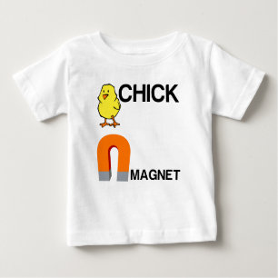 CHICK MAGNET T SHIRT