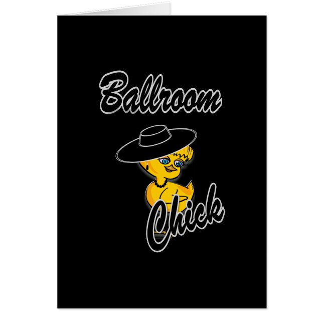 Chick nr 4 i ballroom hälsningskort (Framsidan)