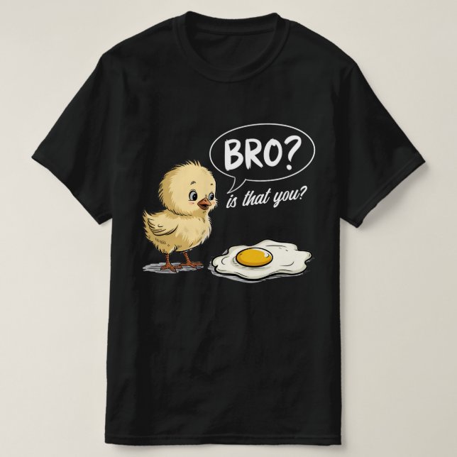 Chick och äggbron? Är det att du skämtar ut Farmer T Shirt (Design framsida)
