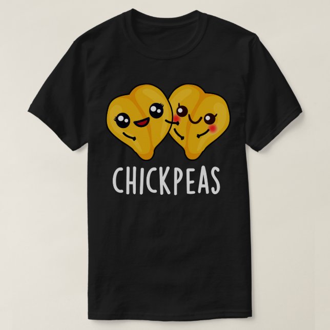 Chick Peas Cute Food Pun T Shirt (Design framsida)