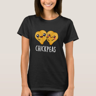 Chick Peas Funny Food Pun Mörk BG T Shirt