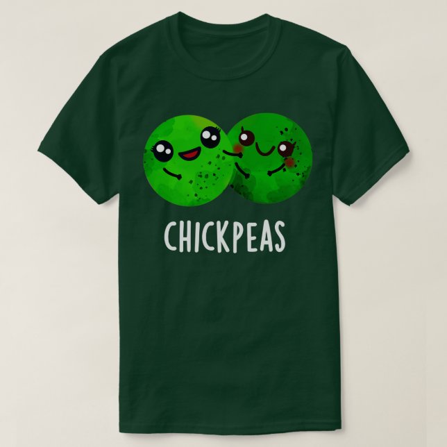 Chick Peas Funny Girl Pea Pun T Shirt (Design framsida)