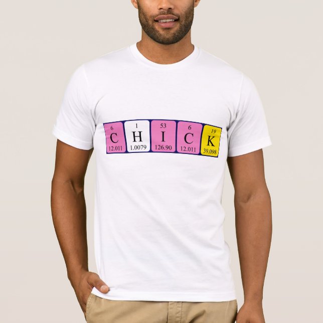Chick periodisk skjorta bord namn t-shirt (Framsida)