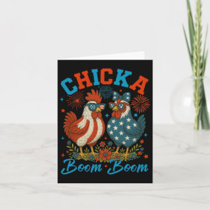 Chicka Boom Boom Funny Patriotic Chicken 4th of Ju Kort