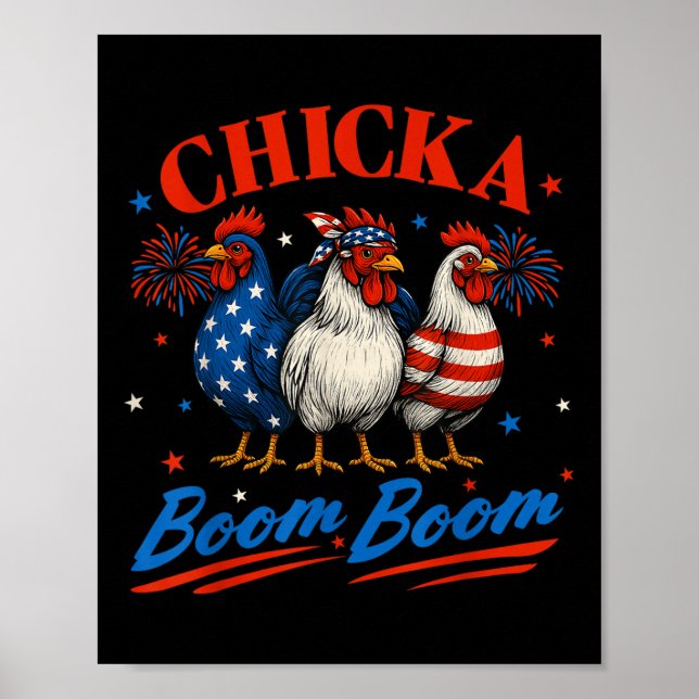 Chicka Boom Boom Funny Patriotic Chicken 4th of Ju Poster (Framsidan)