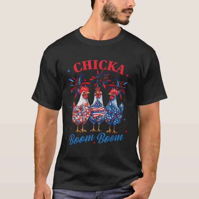 Chicka Boom Boom Funny Patriotic Chicken 4th Of Ju T Shirt (Framsida)