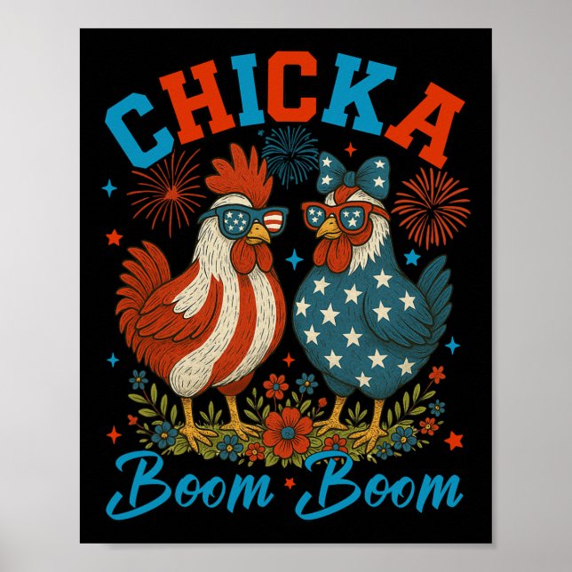 Chicka Boom Boom Rolig Patriotisk Kyckling 4:e Jul Poster (Framsidan)
