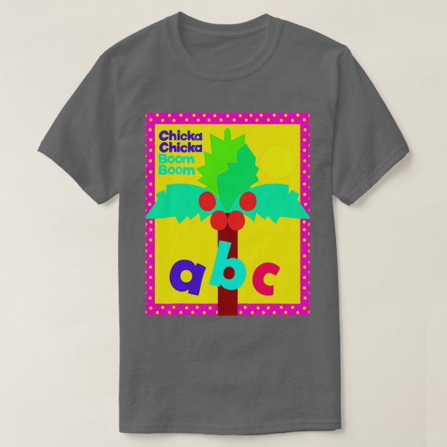Chicka Chicka Boom Boom Children Läs ABC T Shirt (Design framsida)